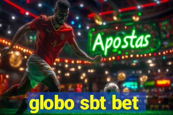 globo sbt bet